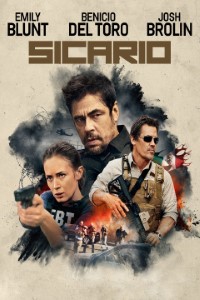 Download Sicario (2015) Dual Audio (Hindi-English) 480p [300MB] || 720p [1GB] || 1080p [2.6GB]