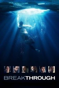 Download Breakthrough (2019) Dual Audio (Hindi-English) 480p [400MB] || 720p [1GB] || 1080p [2GB]