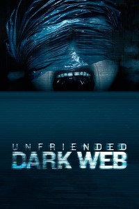 Download Unfriended Dark Web (2018) Dual Audio (Hindi-English) 480p [300MB] || 720p [900MB]