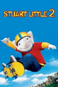 Download Stuart Little 2 (2002) Dual Audio (Hindi-English) 480p [250MB] || 720p [700MB] || 1080p [2.1GB]