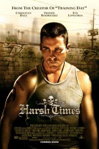 Download Harsh Times (2005) {English With Subtitles} 480p [450MB] || 720p [950MB]