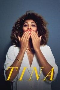 Download Tina (2021) {English With Subtitles} 480p [500MB] || 720p [1.1GB]