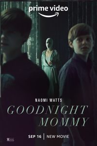 Download Goodnight Mommy (2022) Dual Audio {Hindi-English} Web-DL 480p [300MB] || 720p [830MB] || 1080p [2GB]