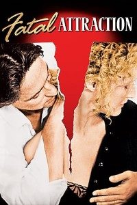 Download Fatal Attraction (1987) Dual Audio (Hindi-English) Esubs Bluray 480p [400MB] || 720p [1.1GB] || 1080p [2.6GB]