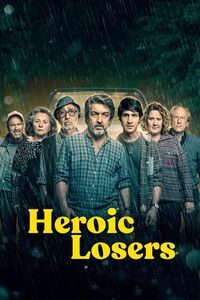 Download Heroic Losers (2019) Dual Audio {Hindi-Spanish} BluRay ESubs 480p [370MB] || 720p [1GB] || 1080p [2.2GB]