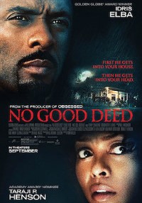 Download No Good Deed (2014) {English With Subtitles} 480p [250MB] || 720p [675MB] || 1080p [1.61GB]