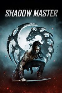 Download Shadow Master (2022) Dual Audio {Hindi-English} BluRay 480p [300MB] || 720p [810MB] || 1080p [1.8GB]