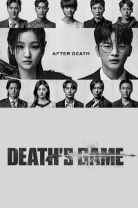 Download Death’s Game (Season 1) Kdrama {Korean With Hindi Subtitles} WeB-DL 720p [400MB] || 1080p [1.2GB]