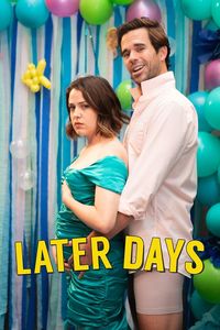 Download Later Days (2021) Dual Audio {Hindi-English} WEB-DL 480p [300MB] || 720p [800MB] || 1080p [1.8GB]