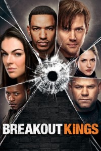 Download Breakout Kings (Season 1-2) {English With Subtitles} WeB-HD 720p [350MB] || 1080p [850MB]