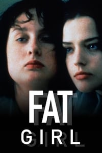 Download Fat Girl (2001) {French With Subtitles} BluRay 480p [275MB] || 720p [717MB] || 1080p [1.6GB]