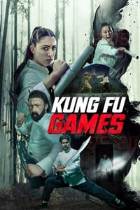 Download Kung Fu Games (2024) (English Audio) Esubs Web-Dl 480p [300MB] || 720p [810MB] || 1080p [1.9GB]