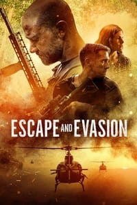 Download Escape and Evasion (2019) {English Audio With Subtitles} WEB-DL 480p [275MB] || 720p [825MB] || 1080p [1.44GB]