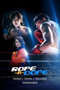 Download Rope a Dope (Season 1) Dual Audio (Hindi-Chinese) Esub Web-Dl 480p [150MB] || 720p [420MB] || 1080p [900MB]