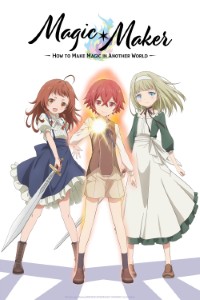 Download Magic Maker: How to Make Magic in Another World (Season 1) [S01E02 Added] Multi Audio {Hindi-English-Japanese} WeB-DL 480p [85MB] || 720p [150MB] || 1080p [490MB]